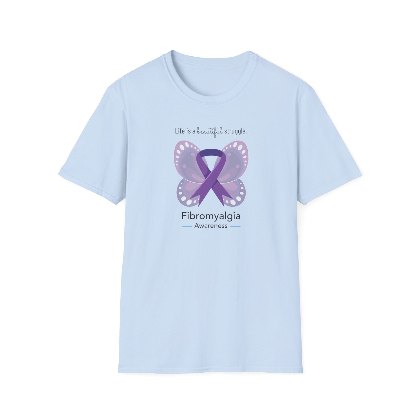 Life is a Beautiful Struggle (Fibromyalgia)