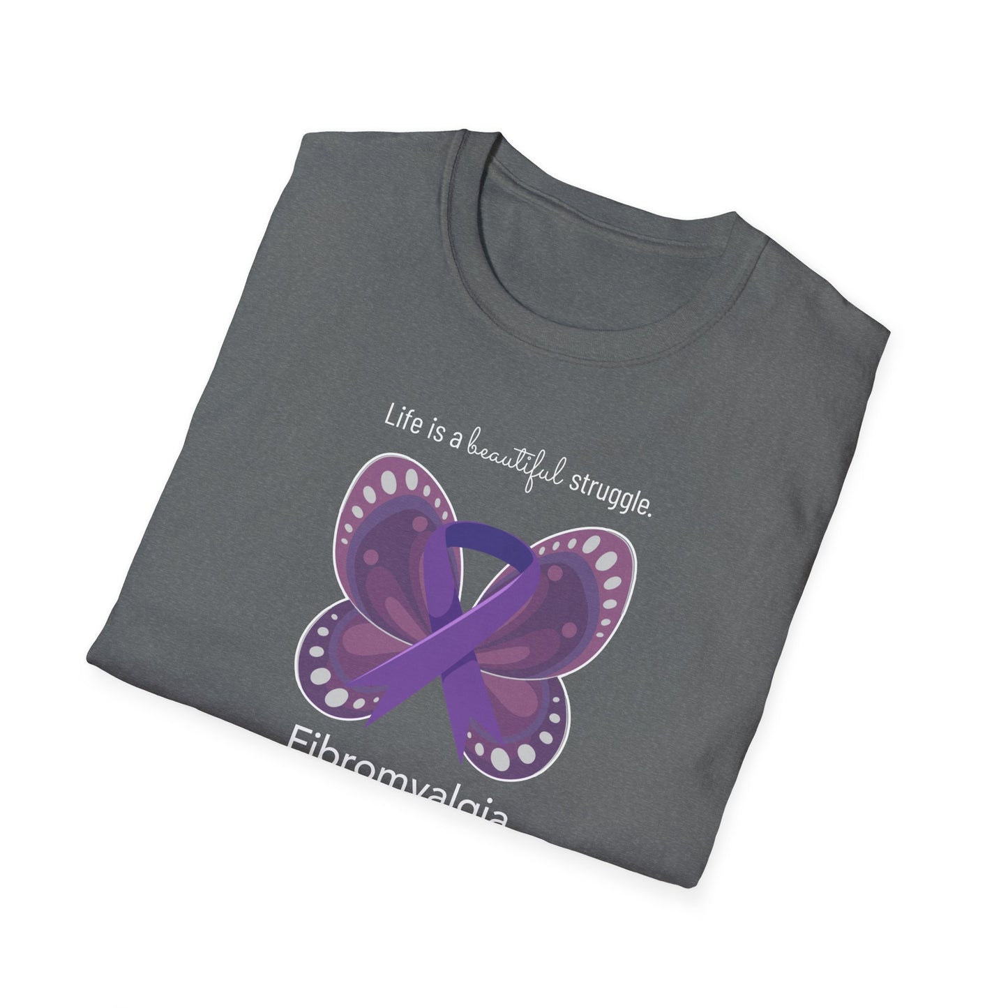 Life is a Beautiful Struggle (Fibromyalgia)
