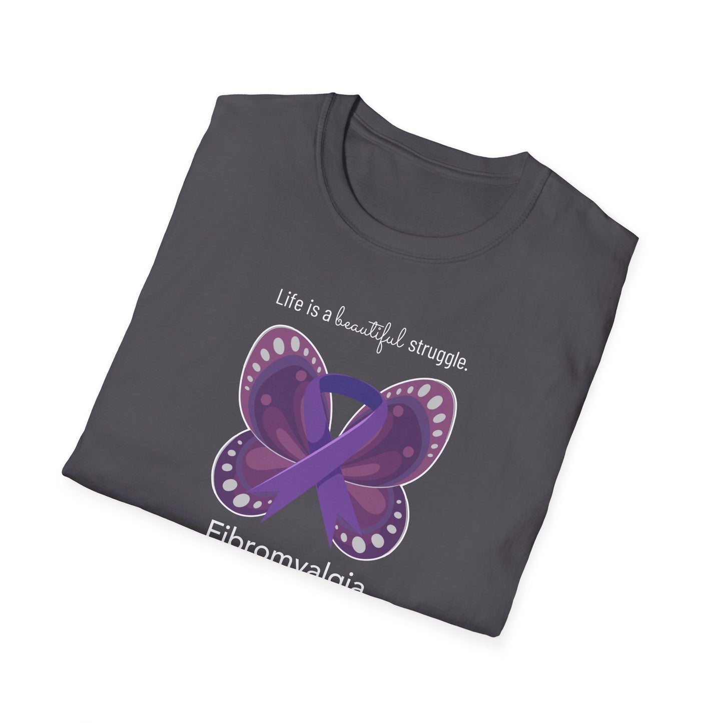 Life is a Beautiful Struggle (Fibromyalgia)